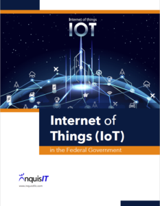 Internet of Things - IOT - In the Federal Government