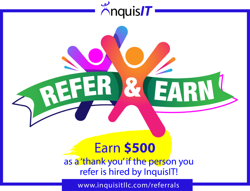 REFER & EARN! Refer someone you know for one of our open positions and if we hire them, we'll pay you $2,500 as a 'thank you'. https://www.inquisitllc.com/referrals/ #jobs #ITJobs #cybersecurity #cybersecurityjobs #techjobs #candidates #referrals #hiringnow #gethired #cloud
